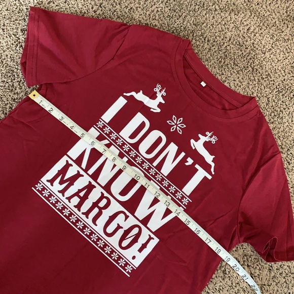 “I don’t know Margo” Christmas Tee - Picture 4 of 5